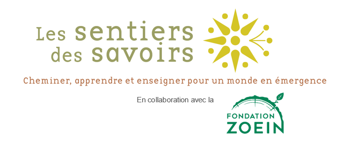 Les sentiers des savoirs cheminement, transmission des savoirs ancestraux
